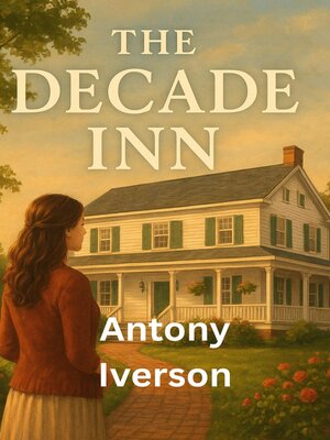 cover image of The Decade Inn